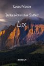 Sandra Pfändler: Dunkle Wolken über Südtirol - Lux, Buch