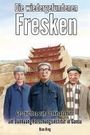 Qiao Bing: Die wiedergefundenen Fresken, Buch