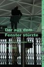 Rita Schiavi: Der aus dem Fenster stürzte - Fanny Mendes' zweiter Fall, Buch