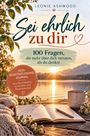 Leonie Ashwood: Sei ehrlich zu dir selbst - 100 Fragen, die mehr über dich verraten, als du denkst, Buch