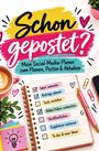 Martina Meier: Schon gepostet? Mein Social-Media-Planer zum Planen, Posten & Abhaken, Buch