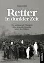 Frank Littek: Retter in dunkler Zeit, Buch