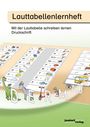 "Lauttabellenlernheft" oben, darunter "Mit der Lauttabelle schreiben lernen" und "Druckschrift". Bilder von Lauttabellen.