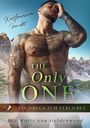 Katharina Fendt: The Only One - Ein Omega zum Verlieben, Buch