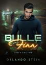 Orlando Stein: Bulle und Finn - Dirty Truths, Buch