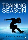 Text: "TRAINING SEASON", "LETA BLAKE". Silhouette eines Eiskunstläufers in Hocke auf blauem Hintergrund. Logo unten rechts.