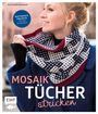 Julia-Maria Hegenbart: Mosaiktücher stricken, Buch