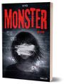 Text: "KYO MONSTER LIVE", "ALLE SCHAUEN ZU", "THRILLER". Illustration: Verhülltes Gesicht eines Mädchens, düsterer Stil.