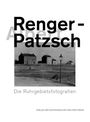 : Albert Renger-Patzsch. Die Ruhrgebietsfotografien, Buch