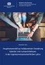 Alexander Aust: Vorgehensmodell zur kollaborativen Gestaltung hybrider Lehr-Lernarchitekturen in der ingenieurwissenschaftlichen Lehre, Buch
