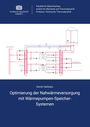 Dimitri Nefodov: Optimierung der Nahwärmeversorgung mit Wärmepumpen-Speicher-Systemen, Buch