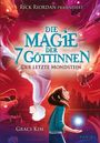 Graci Kim: Die Magie der 7 Göttinnen (Band 2) - Der Letzte Mondstein (Rick Riordan Presents), Buch