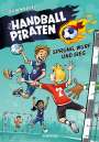 Julia Nikoleit: Die Handball-Piraten (Band 1) - Sprung, Wurf und Sieg, Buch