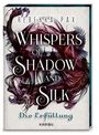 Rebekka Pax: Whispers of Shadow and Silk (Band 2) - Die Erfüllung, Buch