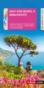 Heide Marie Karin Geiss: GO VISTA: Reiseführer Golf von Neapel/Amalfiküste, Buch