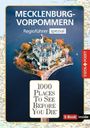 Hans-Jürgen Fründt: Reiseführer Mecklenburg-Vorpommern. Regioführer inklusive Ebook. Ausflugsziele, Sehenswürdigkeiten, Restaurants & Hotels uvm., Buch
