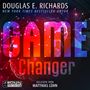 Douglas E. Richards: Game Changer, MP3