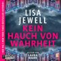 Lisa Jewell: Kein Hauch von Wahrheit, MP3