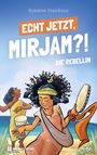 "Echt jetzt, Mirjam?! Die Rebellin". Zwei Frauen tanzen am Strand mit Trommeln. Fröhliche Szene mit blauem Himmel.