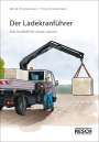 Bernd Zimmermann: Der Ladekranführer, Buch