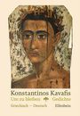 Konstantinos Kavafis: Um zu bleiben, Buch