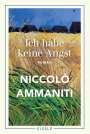 Niccolò Ammaniti: Ich habe keine Angst, Buch