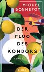 „Miguel Bonnefoy, Der Flug des Kondors, Roman, Eisele“ steht auf einer Illustration mit Zitronen und einem Flugzeug.