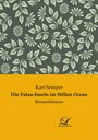 Karl Semper: Die Palau-Inseln im Stillen Ocean, Buch