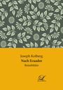 Joseph Kolberg: Nach Ecuador, Buch