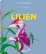Till Hägele: Floramour: Lilien, Buch