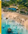 Andrea Stadlhuber: Family Escapes, Buch