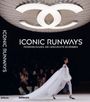 Text: "ICONIC RUNWAYS, MODENSCHAUEN, DIE GESCHICHTE SCHRIEBEN." Frau in weißem Kleid läuft auf einem Laufsteg. Logo oben.