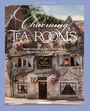 Text: "Charming Tea Rooms", "From Great Britain to the World", "Teehäuser & Cafés weltweit". Altes Steinhaus mit Blumen.