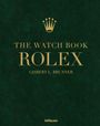 „THE WATCH BOOK ROLEX“, darunter „GISBERT L. BRUNNER“. Oben ein stilisiertes Kronenlogo auf grünem Hintergrund.