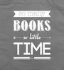 So many books ..., grau, Div.