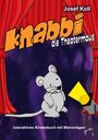 Josef Koll: Knabbi, die Theatermaus, Buch