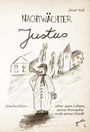 Josef Koll: Nachtwächter Justus, Buch
