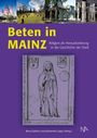 : Beten in Mainz, Buch