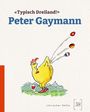 Peter Gaymann: 'Typisch Dreiland!', Buch