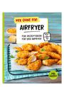 "Mix ohne Fix! Airfryer. Fixe Rezeptideen für den Airfryer." Gezeigt werden goldbraune paniert gebackene Hähnchenstücke.