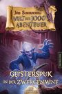 Jens Schumacher: Die Welt der 1000 Abenteuer - Geisterspuk in der Zwergenmine: Ein Fantasy-Spielbuch, Buch
