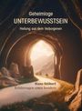 Hans Stöberl: Geheimloge Unterbewusstsein, Buch