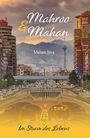 Mahan Irva: Mahroo & Mahan, Buch