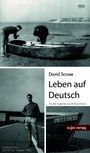 David Scrase: Leben auf Deutsch, Buch