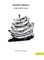 Gerlach Gunther: Auftauchende Inseln, Buch