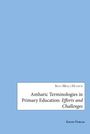 Sefa Meka Hussen: Amharic Terminologies in Primary Education, Buch
