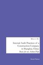 Mingyu Hu: Internal Audit Practices of a Construction Company in Shanghai, China, Buch