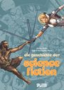 Xavier Dollo: Die Geschichte der Science-Fiction (Graphic Novel), Buch