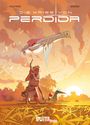 Regis Hautière: Die Waise von Perdida, Buch