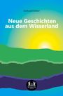 Gerhard Gröner: Neue Geschichten aus dem Wisserland, Buch